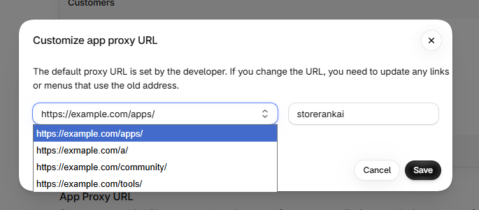 The Customize app proxy URL popup with /apps/ selected and storerankai filled in